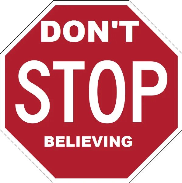 Geom don t stop. Don&#039;t stop. t стоп. картинка don&#039;t stop. don&#039;t stop believing.