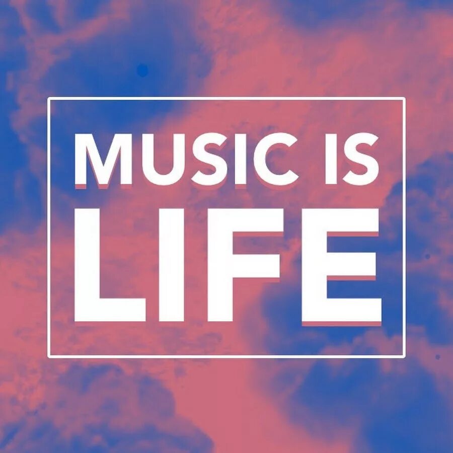 Мьюзик лайф. Music is Life. Music Life картинки. Надпись лайф Мьюзик.