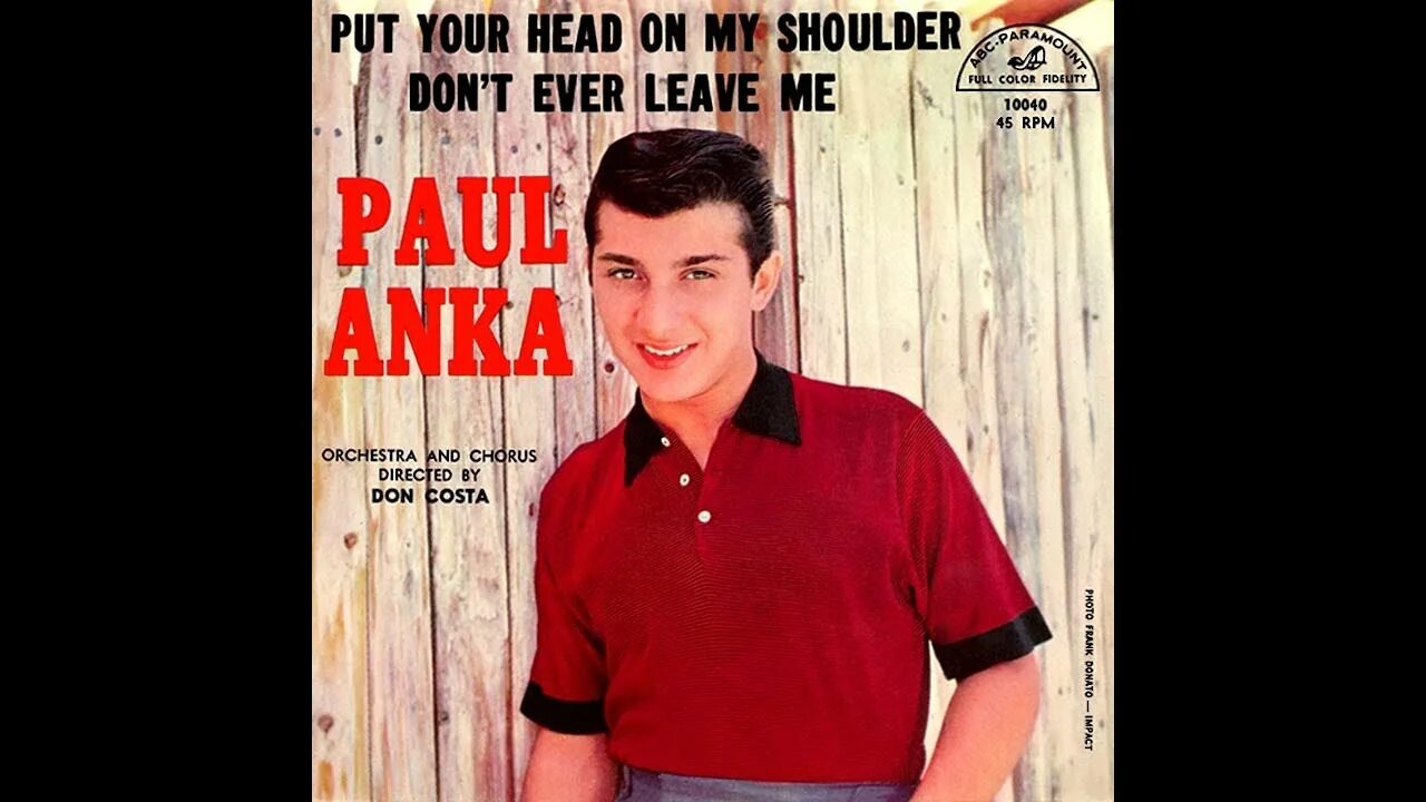 Paul Anka 1959 put your head on my Shoulder. Doja Cat x Paul Anka - put your head on my Shoulder. Put your head on my Shoulder (песня пола Анки). Paul Anka- Diana Gold Clock. Песня do your