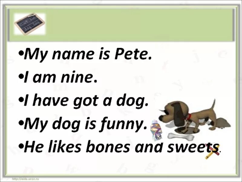 I have got a Dog стих. I have a Dog стих. Стихотворение my Dog. Стишок my Dogs. Mike has a small dog перевод