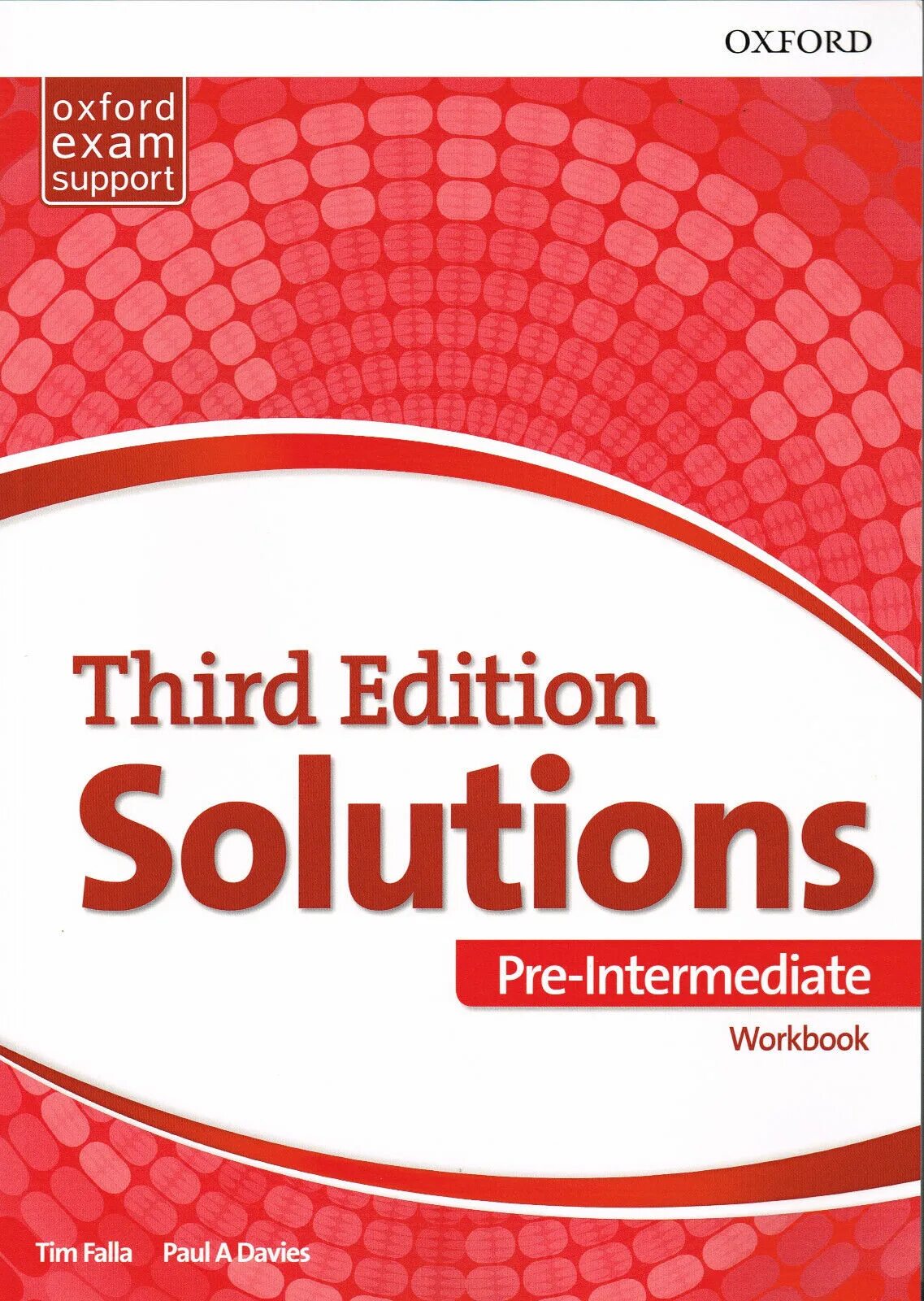 The third solutions workbook pre. Solutions pre-intermediate 3rd edition. oxford solutions 3rd edition upper-intermediate. oxford solutions pre-intermediate 3rd edition. solutions pre-intermediate 3 edition.