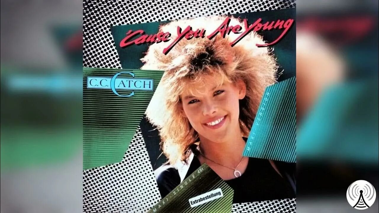Cause you could be. C C catch 1986. Си си Кетч cause you are young. Cc catch молодая. Cc catch обложка.