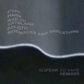 Safe and ремикс