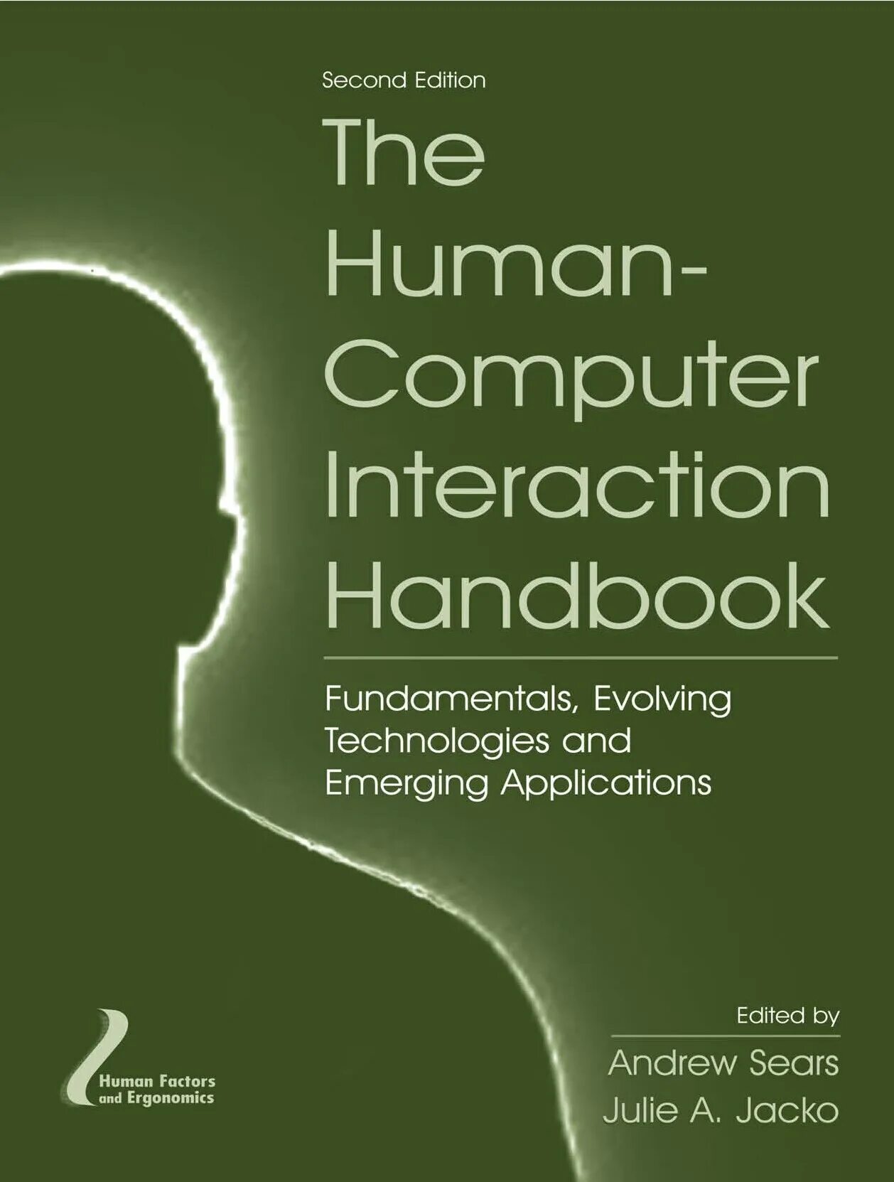Человек компьютер книга. Human Computer interaction. Fundamentals of Psychology.