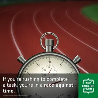 Against time