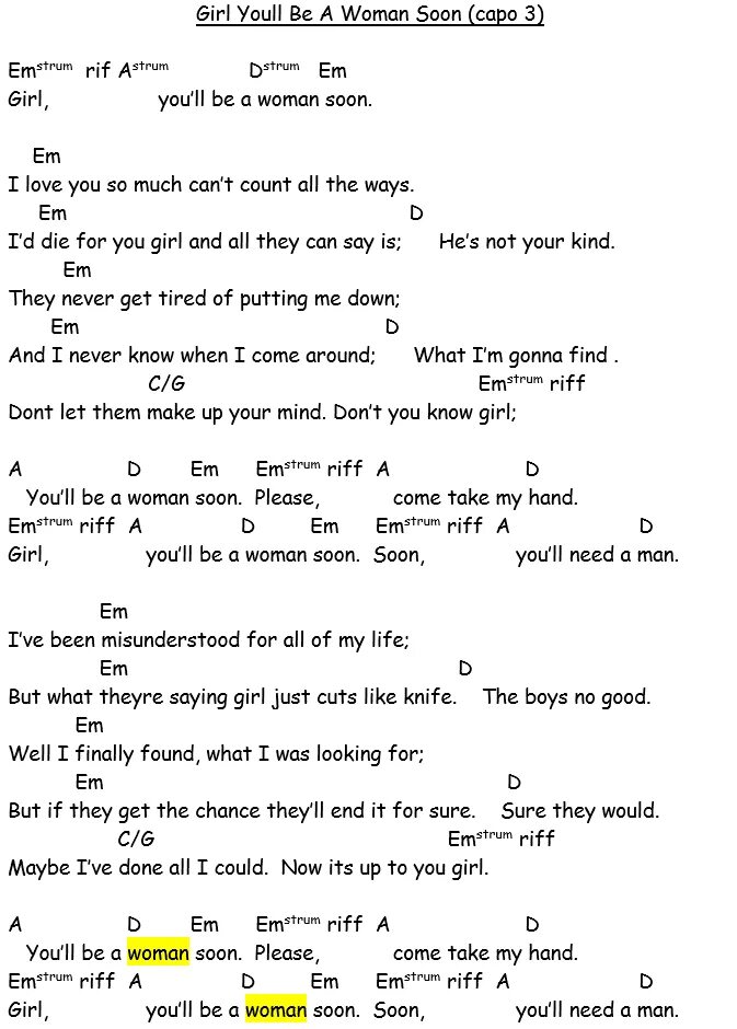 You be a woman soon перевод. Girl you will be a woman soon Ноты. Girl you'll be a woman soon. Girl you'll be a woman soon перевод. Текст песни girl you'll be a woman soon.