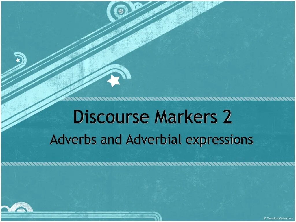 Discourse Markers. Discourse Markers linkers. Discourse Markers тема. Discourse Markers in English.