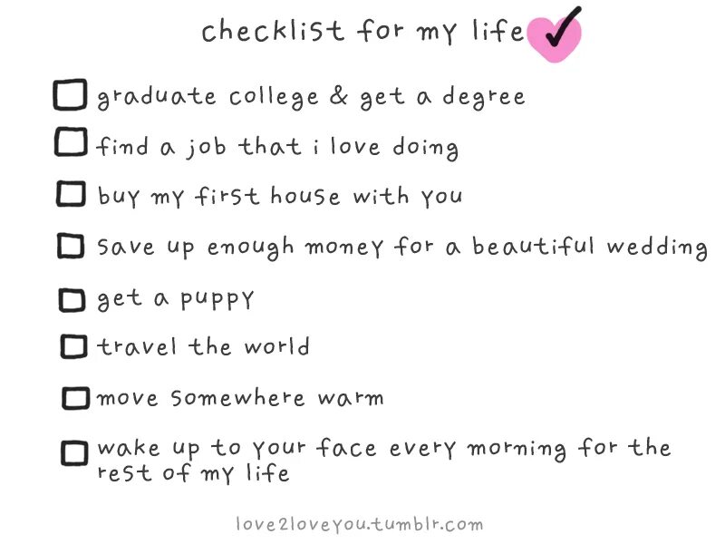 Life checklist. Check list to be Happy.