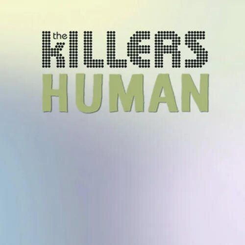 The Killers - Human. Killer Remix. Human mp3