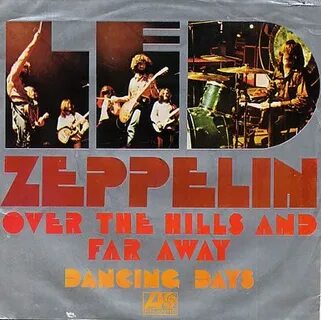 Over the hills and far away