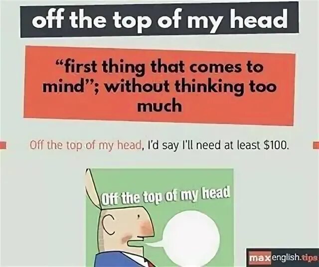 Be on the top перевод. Off the top of my head. off the top of my head перевод идиомы. off the top of my head meaning. off the top of one&#039;s head перевод идиомы.