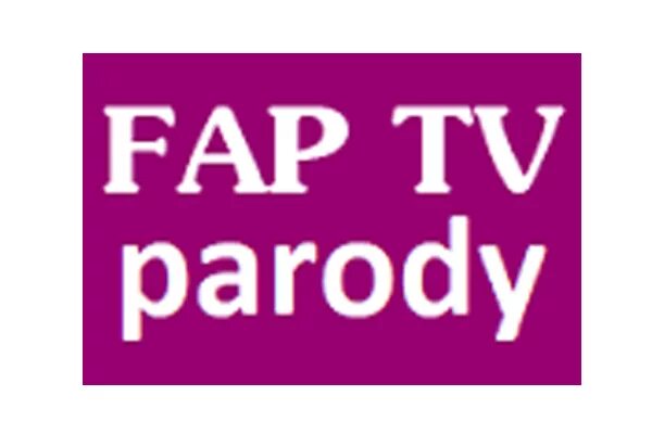 Fap Tv Parody Смотреть Онлайн