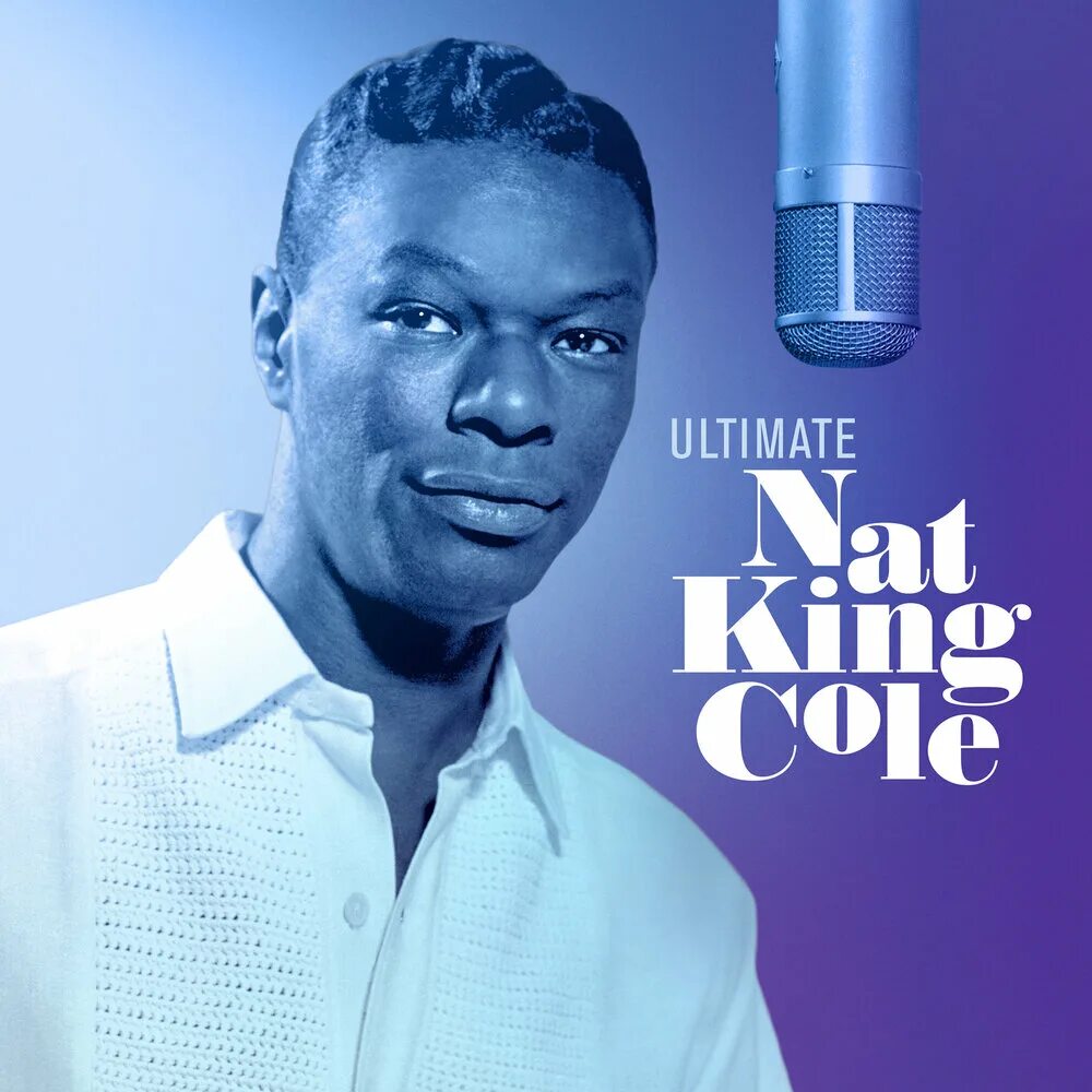 Нат коул. Нэт Кинг Коул. Nat King Cole дискография. Нэт Кинг Коул – тема. Пластинка Nat King Cole.