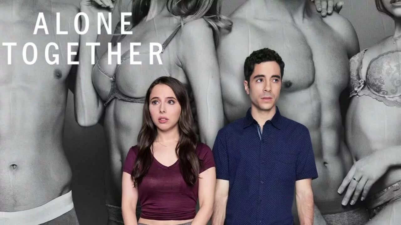 You and me alone together. Alone together. alone together шоу.
