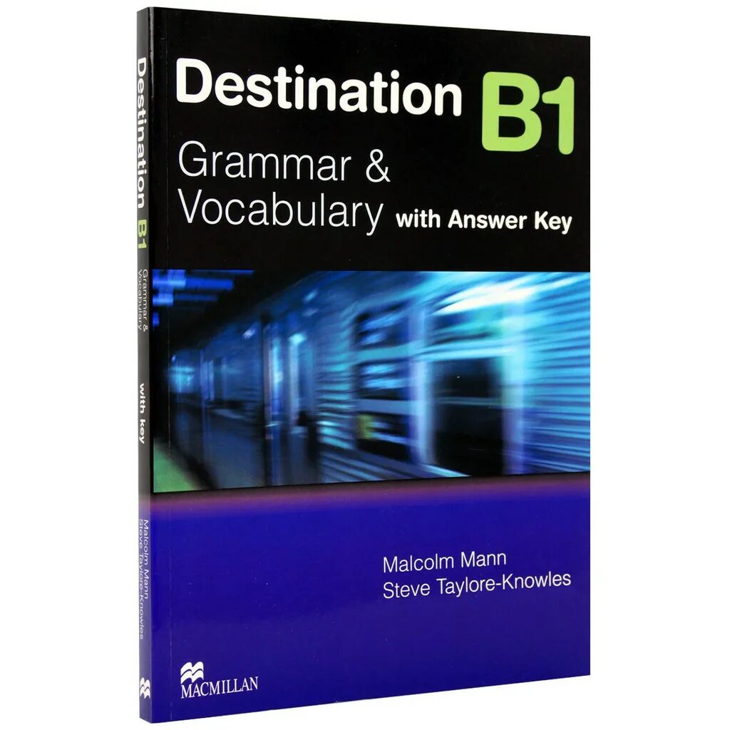 Student book b1 keys. Destination учебник. Macmillan учебники. Vocabulary. B1. Учебник английского Macmillan.