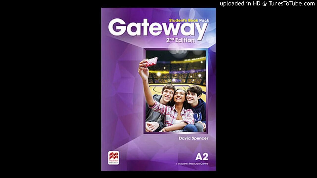 David spencer gateway a2 ответы. Учебник gateway a2. Gateway a2 second edition audio. Gateway workbook audio. Gateway a2 second edition.