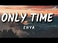 Only time only you