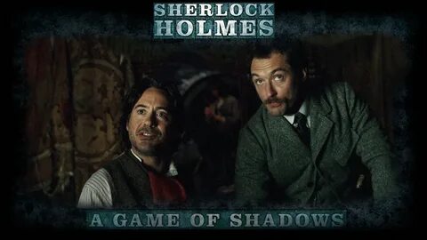 Sherlock game of shadows