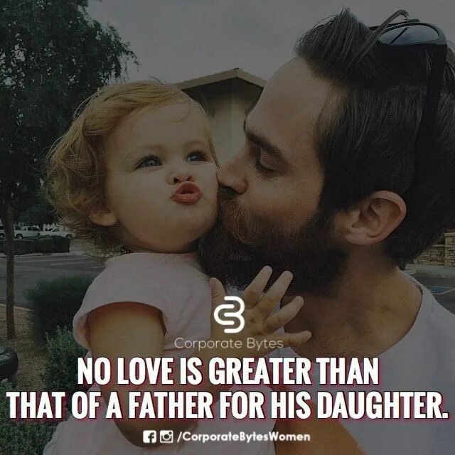 Daddy loves daughter. Сенсиз ман. Fathers and daughter Love quotes. Цитаты про папу. Father daughter перевод.