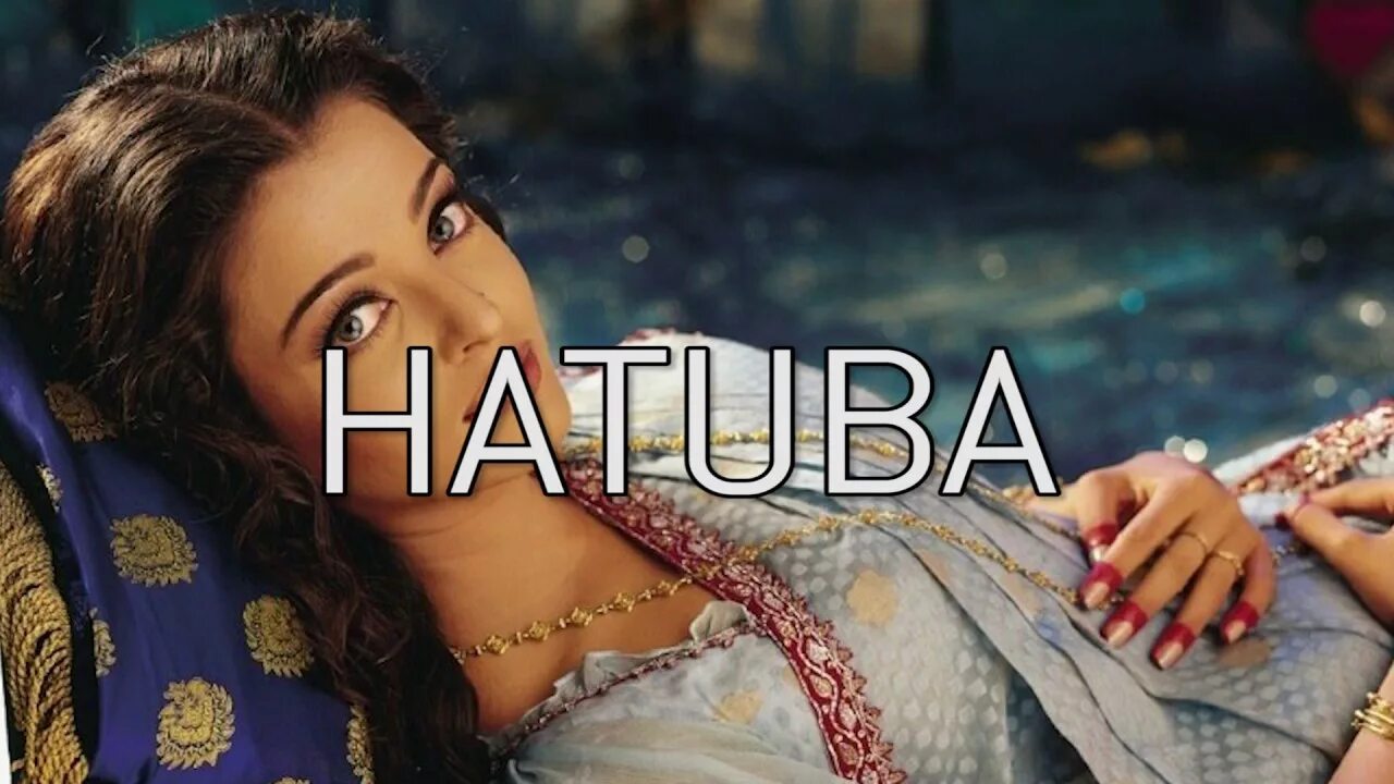 Хатуба индийская. Индийские песни Хатуба. Хатуба.2023. Хатуба Попурри. Индийские песни с переводом