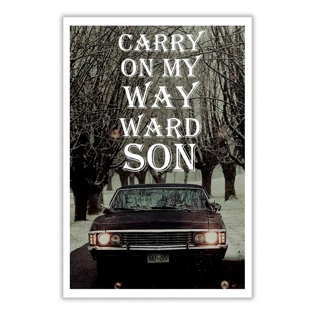 Kansas carry текст. Carry on my wayward son сверхъестественное. kansas carry on my wayward son. carry on my wayward son обои. carry on wayward son kansas обложка.