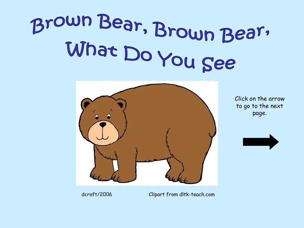 Brown Bear Brown Bear what do you see. Картинка Brown Bear what do you see. Brown Bear book. Brown Bear Brown Bear what do you see ВК. Мишка перевести на английский