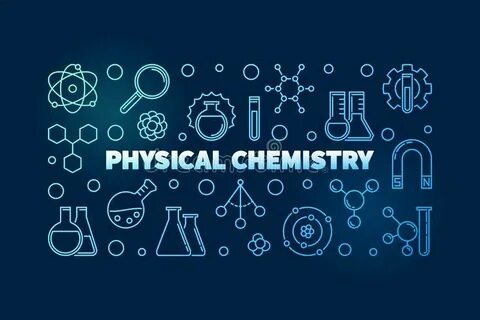 Physical chemistry