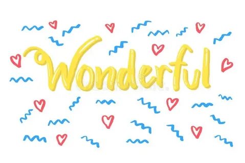 Wonderful but