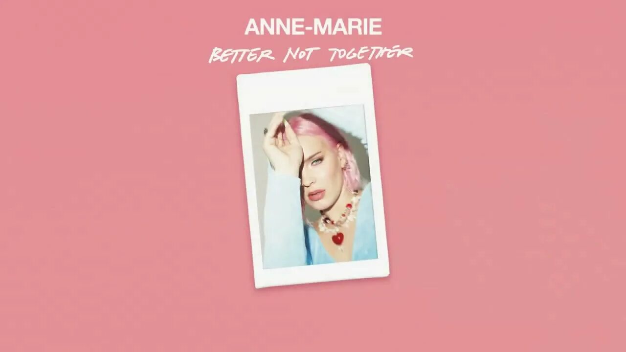 Энн Мари Lyrics Official. Anne Marie our Song. Anna-Marie way too long обложка. Anne-Marie our Song обложка. Good maries