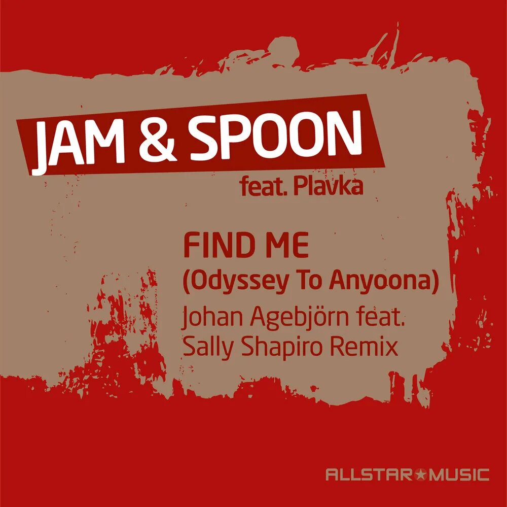 Plavka Jam Spoon. Find me Jam/Spoon/Plavka. Jam Spoon find me. Jam Spoon Odyssey to Anyoona. Plavka right
