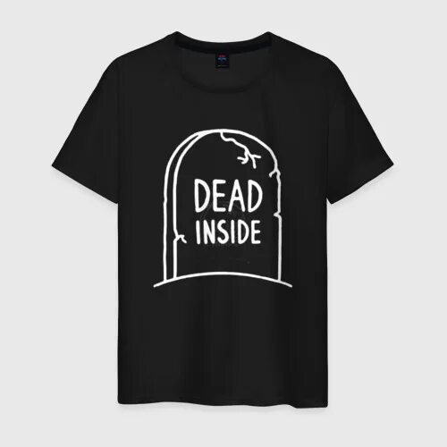 Футболка Dead inside. Майки дед инсайд. Футболка я дед инсайд. Мертв внутри футболка. Дед инсайд купить