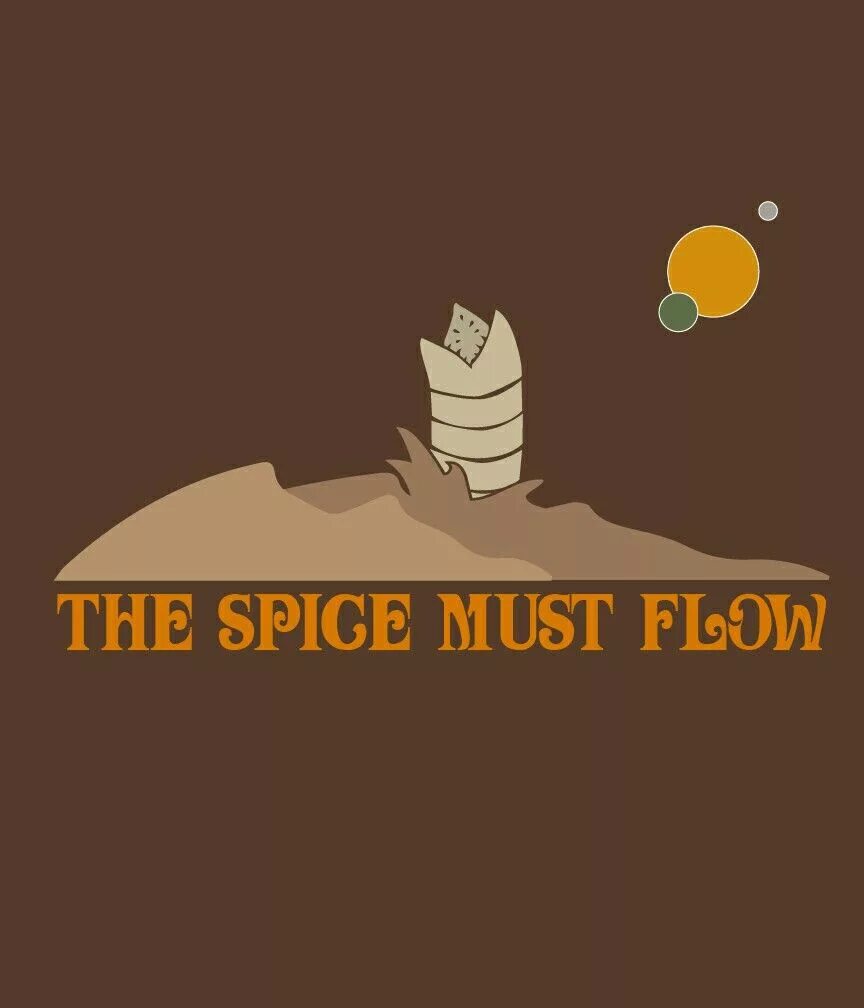 Специи в дюне что это. Spice must Flow Dune. Арракис специя. Специя Дюна. Арракис пряность.