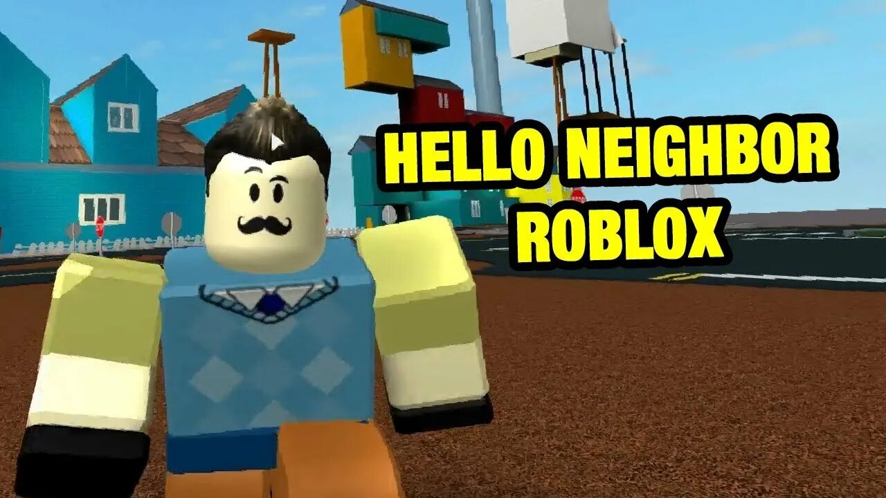 Игра роблокс привет сосед. Привет РОБЛОКС. Roblox сосед. Hello Neighbor Roblox. Привет сосед РОБЛОКС.