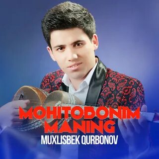 Muxlisbek qurbonov
