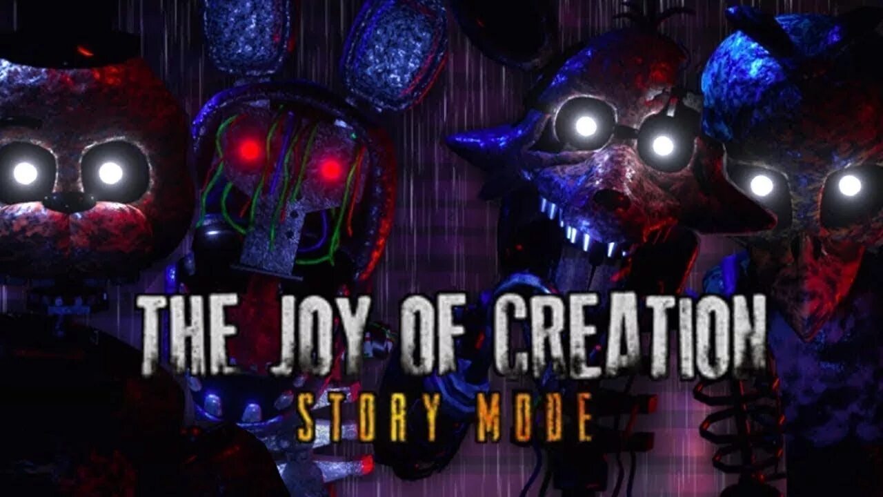 Fnaf the joy of story. The Joy of Creation story Mode. TJOC story Mode. The Joy of Creation story АНИМАТРОНИКИ. ФНАФ the Joy of Creation story Mode.