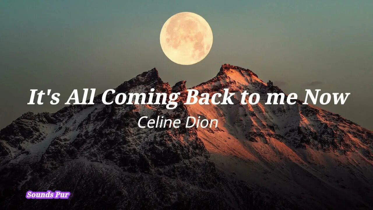 Coming back to life. Celine Dion - it's all coming back to me Now. Céline Dion - it's all coming back to me Now. Come back to me. Текст песни it's coming all coming back to me Now.