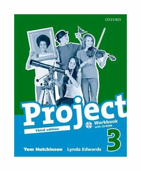 Project 3 tests. Project 3. Project Workbook Tom Hutchinson. Oxford Project 3. Учебник английского Project.