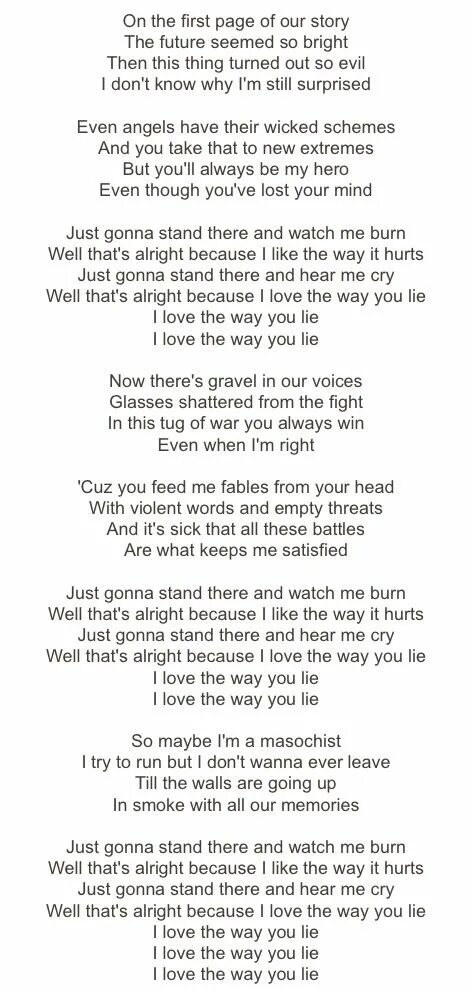 Песня l like the way. Текст песни Love the way you Lie. Текст песни Love the way you. Eminem Love the way you Lie текст. Песня Love the way you Lie перевод.