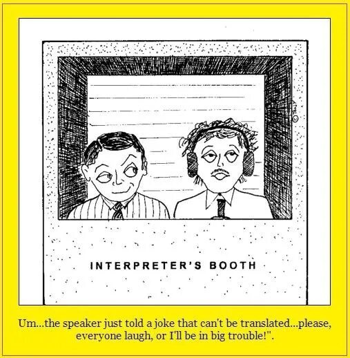 Joke перевод на русский. Linguistic humour. Interpreter картинки прикольные смешные. Linguistic jokes. Interpreting Booth.