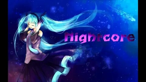 Nightcore перевод