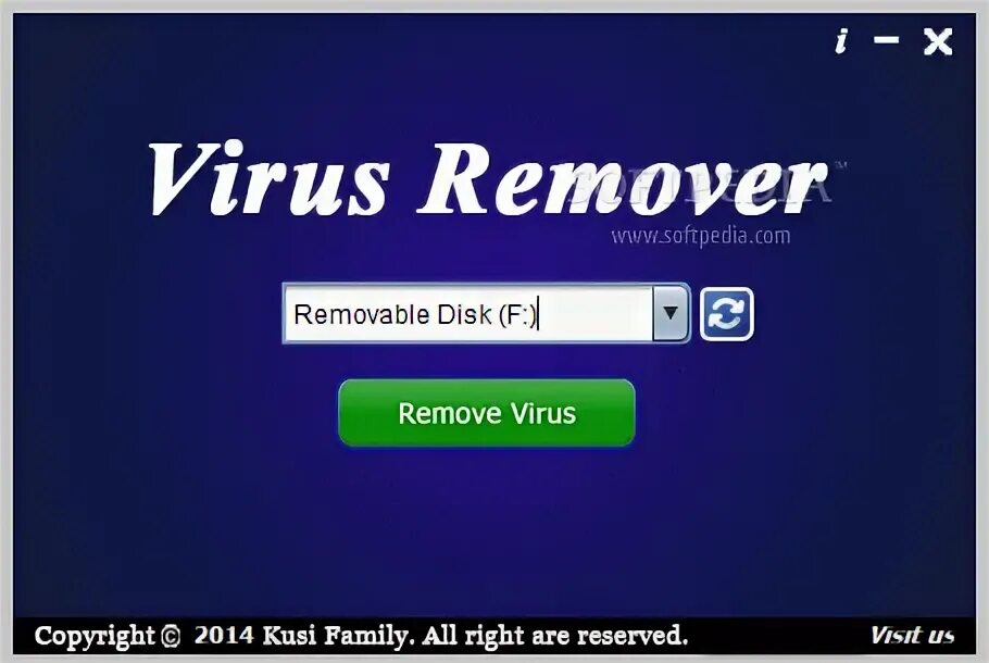 Remove viruses. Virus remover