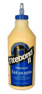 Столярный влагостойкий клей titebond