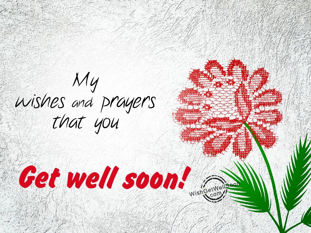 I wish to get. Открытка get well soon. Get well открытка. Get well soon Wishes. Greeting Cards get well soon.