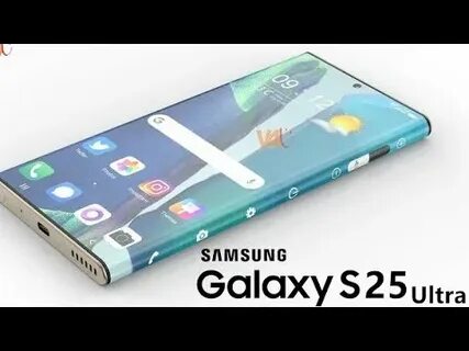 Каким будет самсунг с 25 ультра