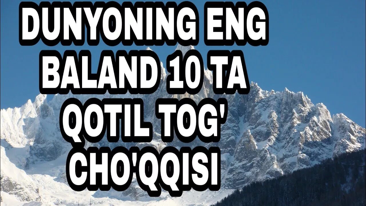 Eng baland. Baland tog&#039;. енг баланд тоглар. eng baland tog&#039;lar. eng baland tog&#039; cho&#039;qqisi.