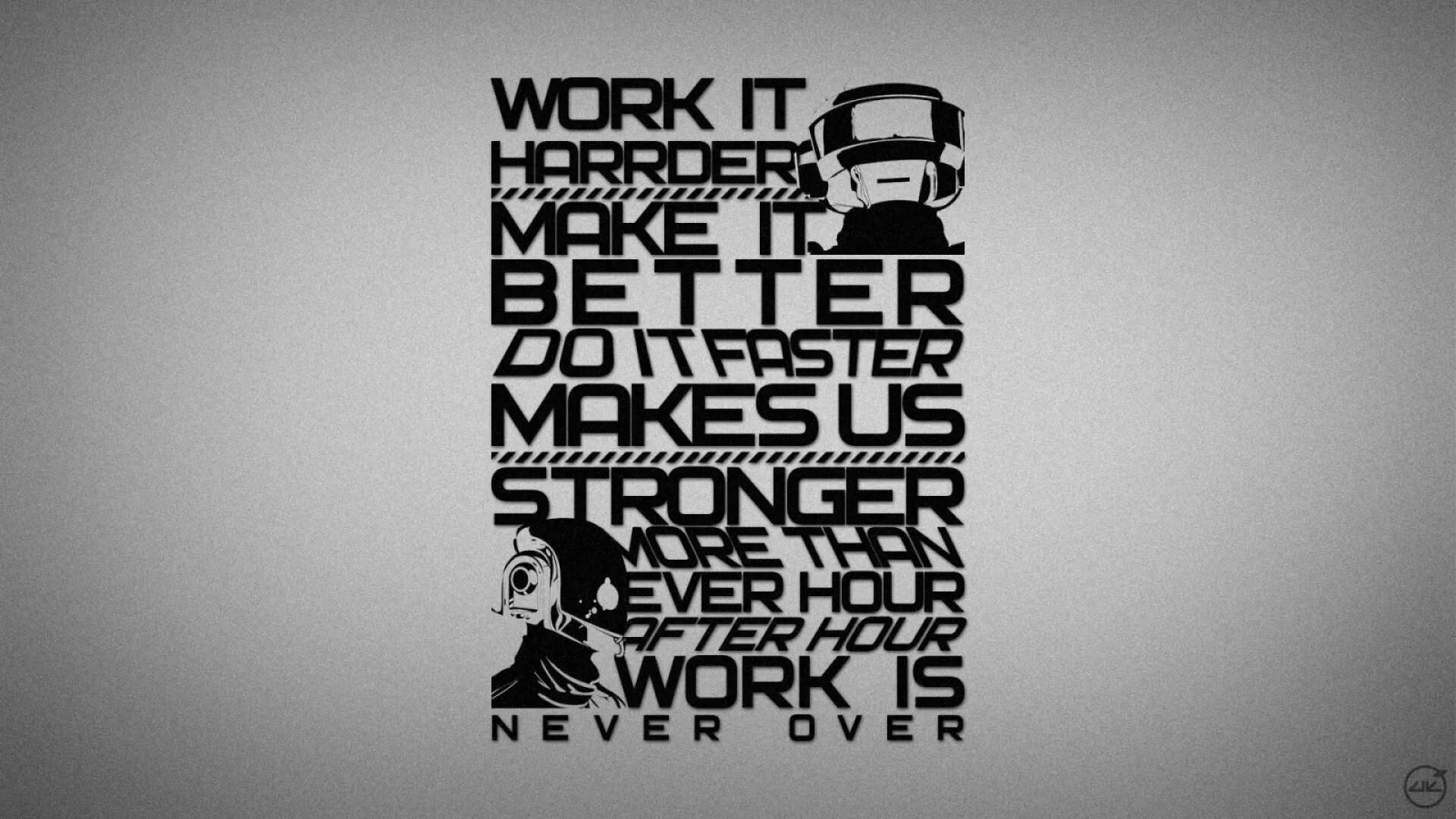 Working faster stronger. Harder, better, faster, stronger обои. типографика обои.
