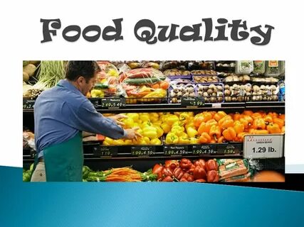 Quality food