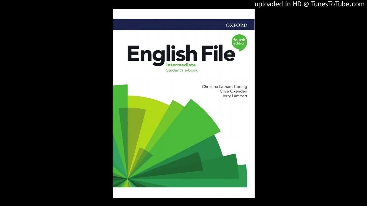 English file elementary 4th audio. Oxford English file 4th Edition. English file 4 Edition. Oxford English Intermediate students book. English file 4th Edition Intermediate Workbook with Key.