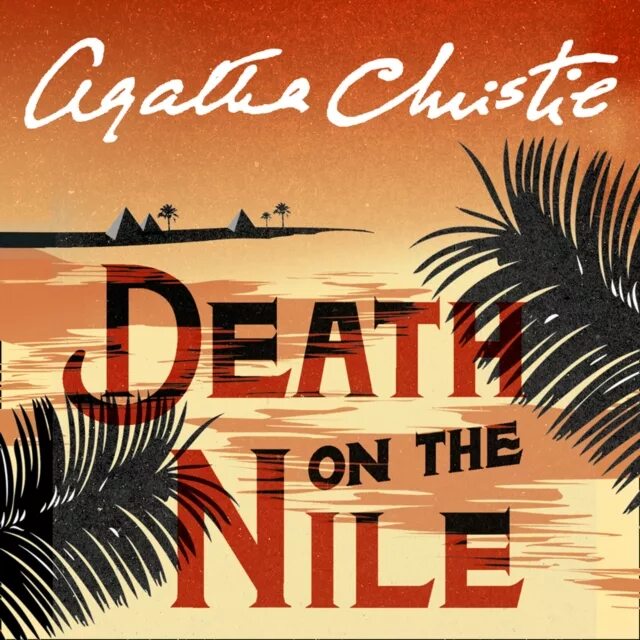 Agatha Christie Death on the. Death on the Nile 2022 Agatha Christie. Agatha Christie Death on the Nile book. Слушать агату кристи читает клюквин