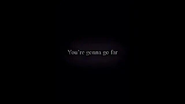 Песня gonna go far. Песня gonna go far